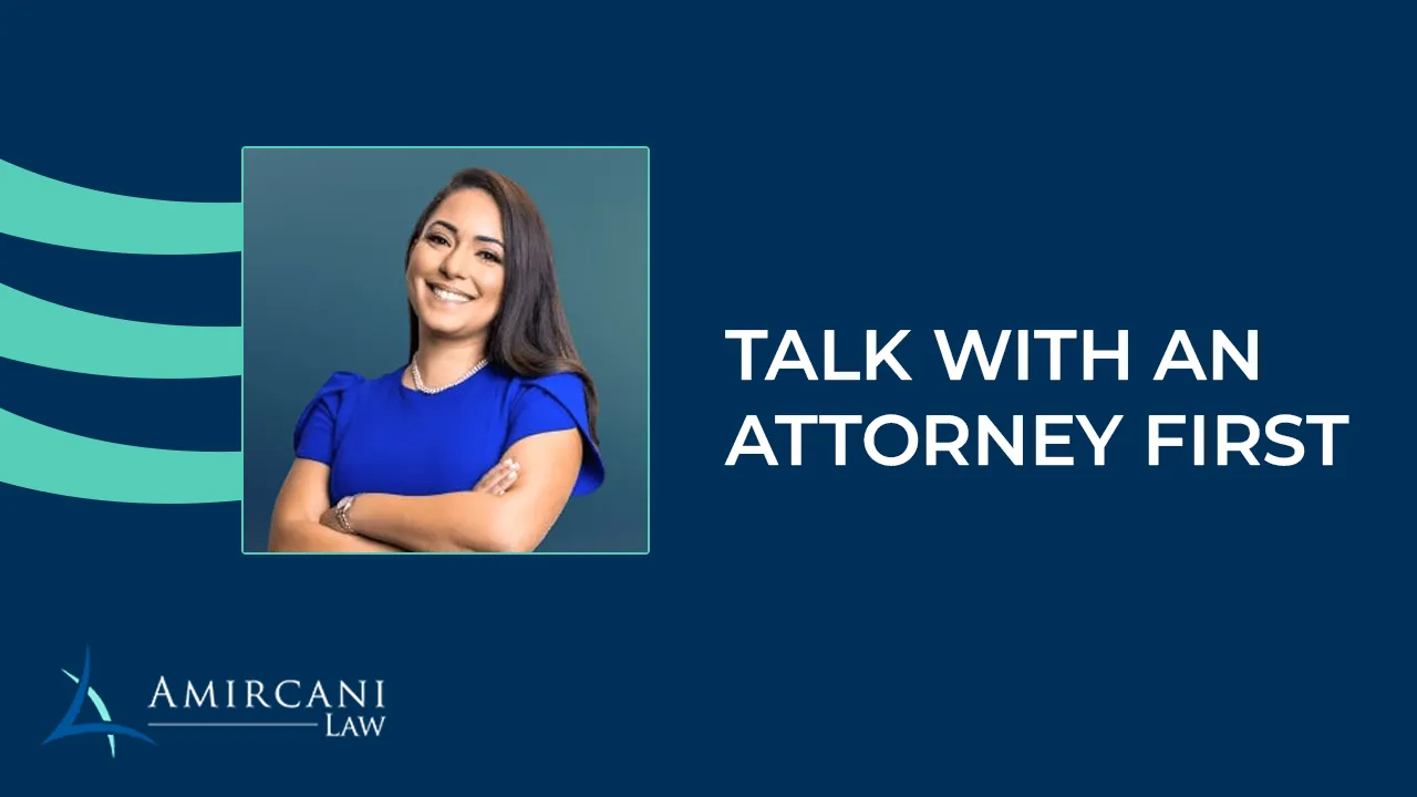 Talk With an Attorney First